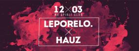 Leporelo x Hauz - Nu Spirit Club - Bratislava [SK]